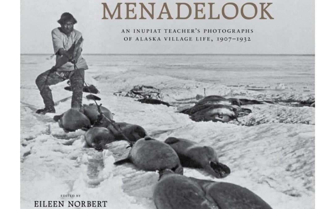 Alaska Native Anthropology: Review of Menadelook, edited by Eileen Norbert