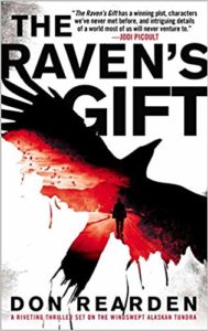 Bookcover image: The Raven's Gift by Don Rearden. Post-apocalyptic novel touches on isolation and depression of surviving without community