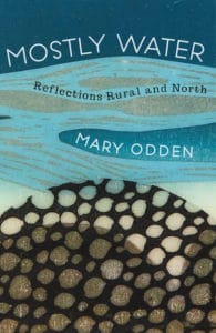 Mostly Water by Mary Odden, bookcover, Red Hen Press, 2020